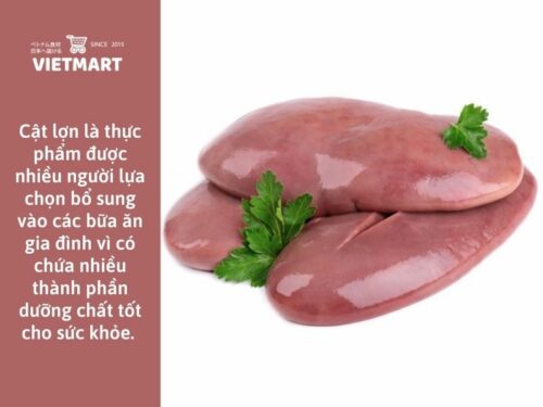 Cật lợn đông lạnh túi 1kg đảm bảo chất lượng tại Nhật
