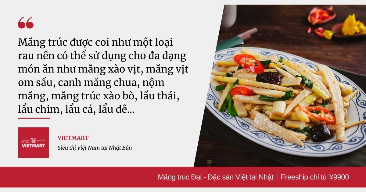 Măng trúc Đại - Đặc sản Việt tại Nhật|Freeship chỉ từ ¥9900